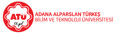Adana Alparslan Türkeş Science and Technology University (ATU)