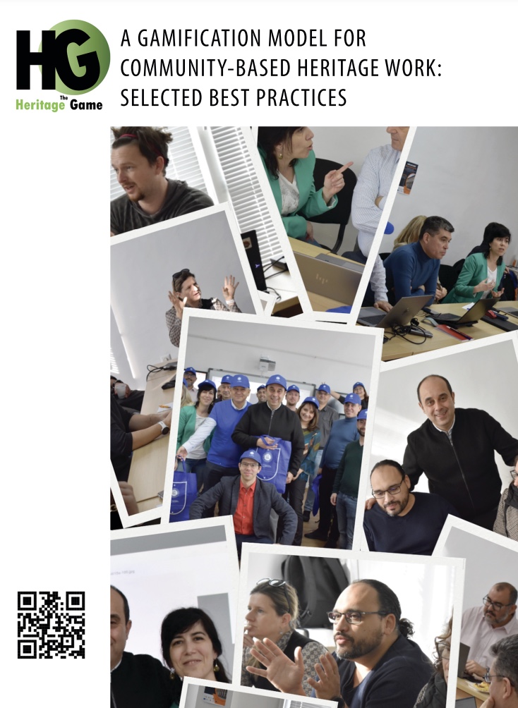 A Gamification Model for Community – Based Heritage Work Selected Best Practices 